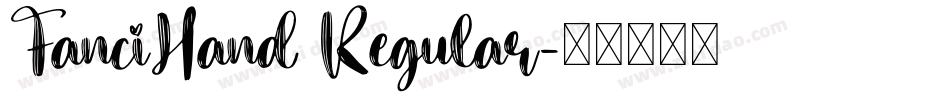 FanciHand Regular字体转换